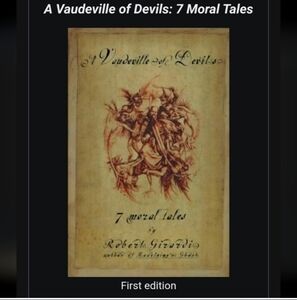Limited 1st Edition A Vaudeville of Devils 7 Moral Tales Book Numbered